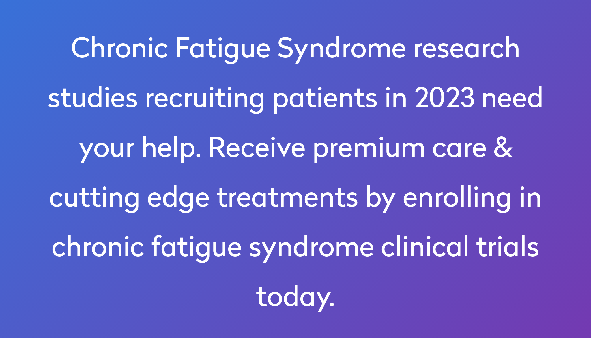 top-10-chronic-fatigue-syndrome-clinical-trials-2023-studies-power